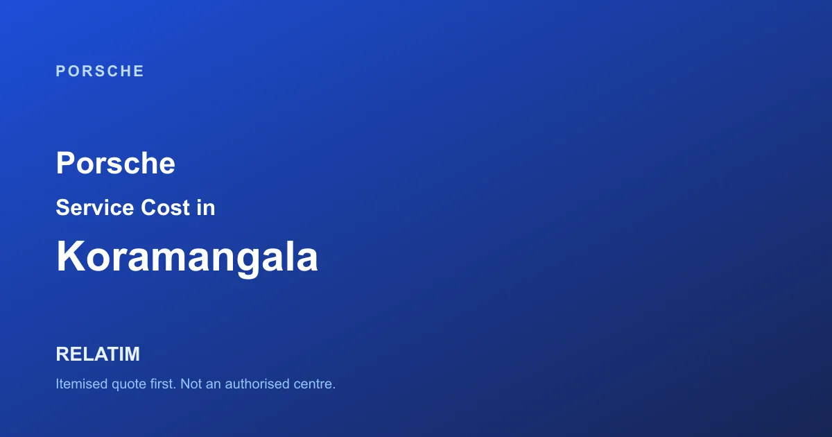 Porsche Service Cost in Koramangala, Bangalore